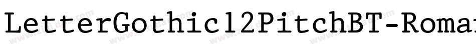 LetterGothic12PitchBT-Roman字体转换