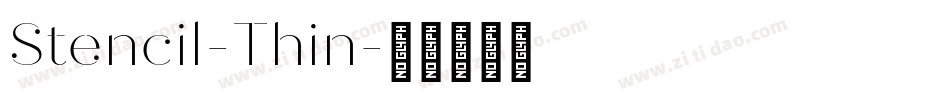 Stencil-Thin字体转换