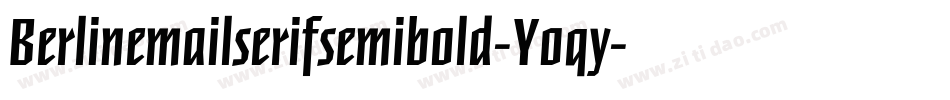 Berlinemailserifsemibold-Yoqy字体转换