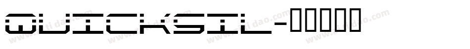 QUICKSIL字体转换