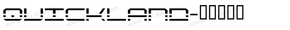 quickland字体转换