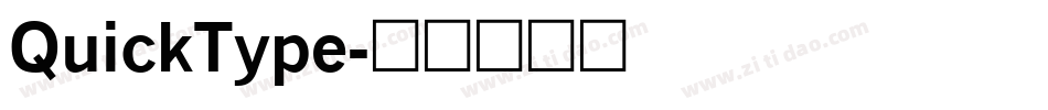 QuickType字体转换
