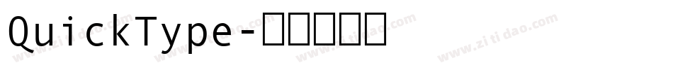 QuickType字体转换