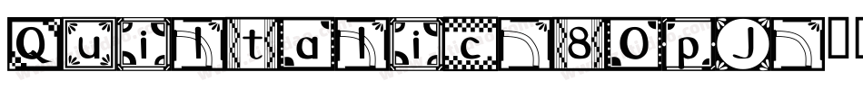 Quiltalic-8OpJ字体转换