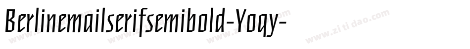 Berlinemailserifsemibold-Yoqy字体转换