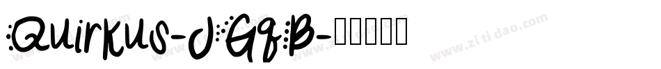 Quirkus-JGqB字体转换