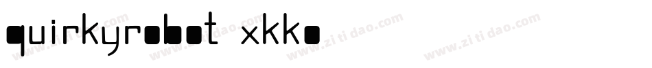 QuirkyRobot-xKKO字体转换