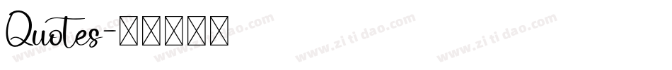 Quotes字体转换