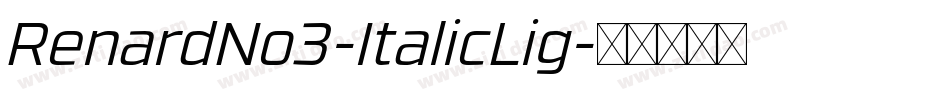 RenardNo3-ItalicLig字体转换
