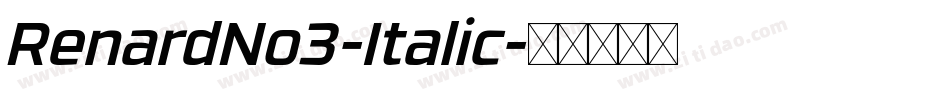 RenardNo3-Italic字体转换