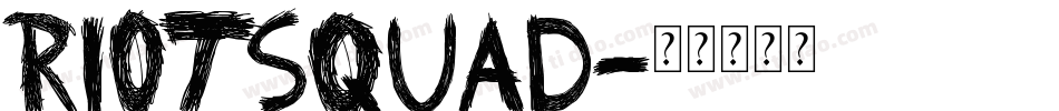 RiotSquad字体转换
