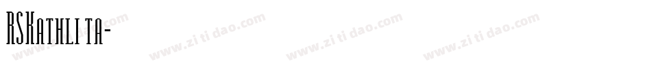 RSKathlita字体转换