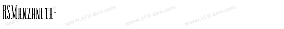RSManzanita字体转换