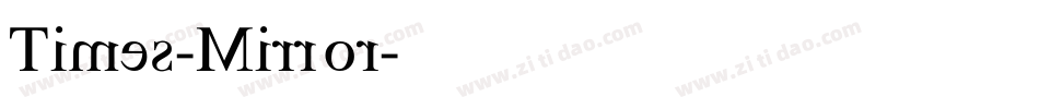 Times-Mirror字体转换