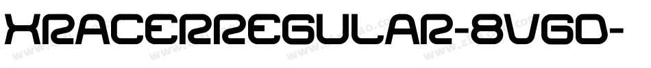 XRacerRegular-8vgD字体转换