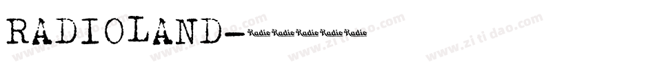 RADIOLAND字体转换