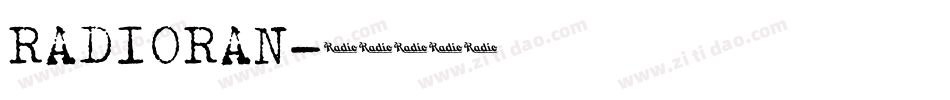 RADIORAN字体转换
