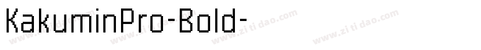 KakuminPro-Bold字体转换