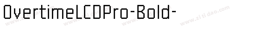 OvertimeLCDPro-Bold字体转换
