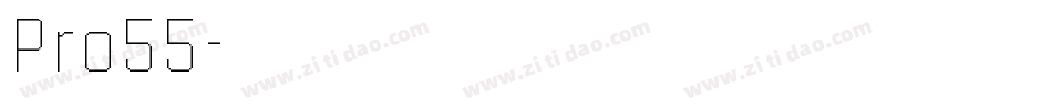 Pro55字体转换
