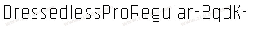 DressedlessProRegular-2qdK字体转换