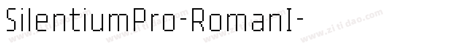 SilentiumPro-RomanI字体转换