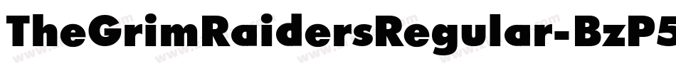 TheGrimRaidersRegular-BzP5字体转换