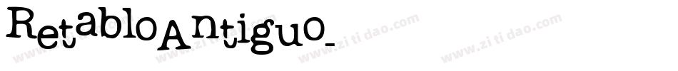RetabloAntiguo字体转换