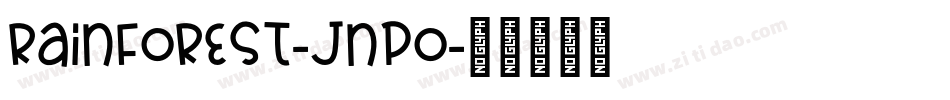 Rainforest-JnPo字体转换