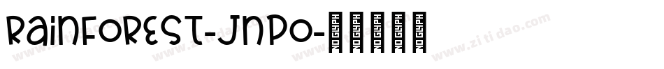 Rainforest-JnPo字体转换