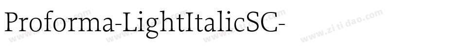 Proforma-LightItalicSC字体转换