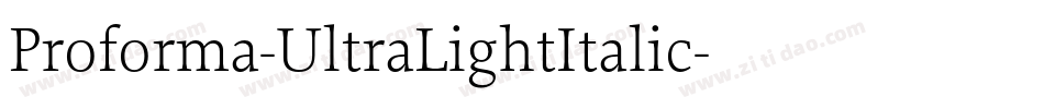 Proforma-UltraLightItalic字体转换
