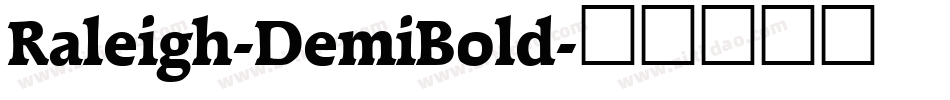 Raleigh-DemiBold字体转换