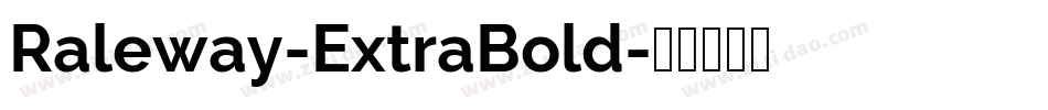 Raleway-ExtraBold字体转换