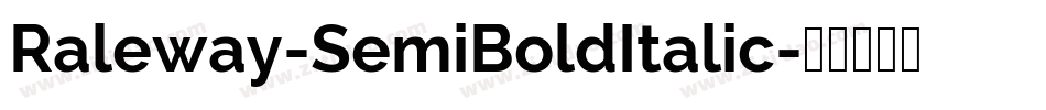 Raleway-SemiBoldItalic字体转换