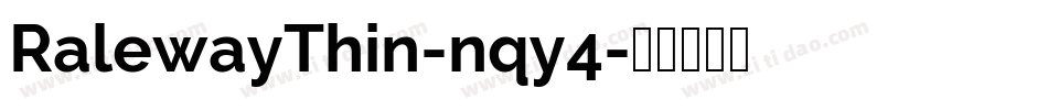 RalewayThin-nqy4字体转换
