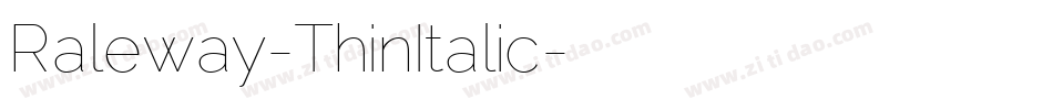 Raleway-ThinItalic字体转换