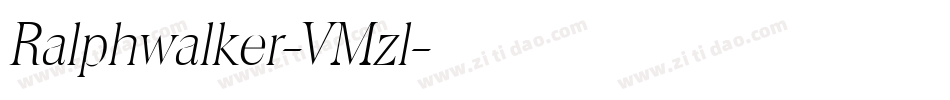 Ralphwalker-VMzl字体转换