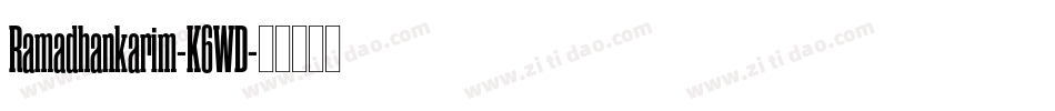 Ramadhankarim-K6WD字体转换
