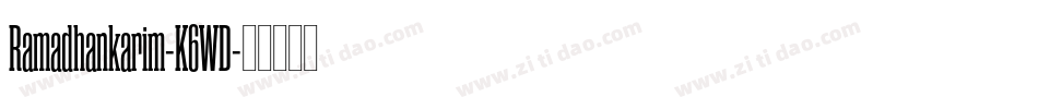 Ramadhankarim-K6WD字体转换