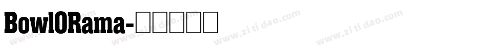 BowlORama字体转换