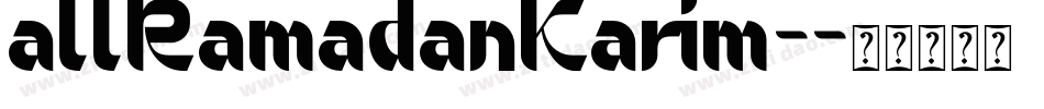 allRamadanKarim-字体转换