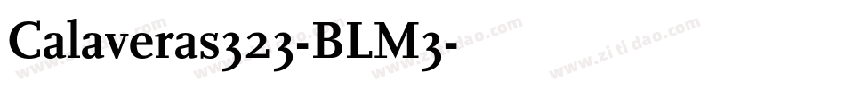 Calaveras323-BLM3字体转换