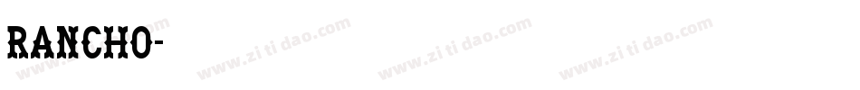 Rancho字体转换