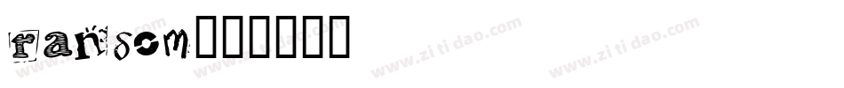 ransom字体转换