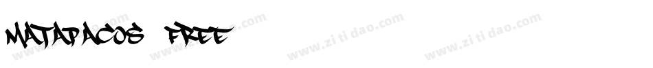 Matapacos_FREE字体转换