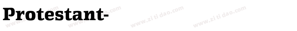 Protestant字体转换