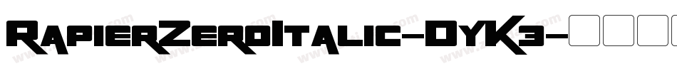RapierZeroItalic-DyK3字体转换