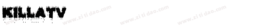 KILLATV字体转换
