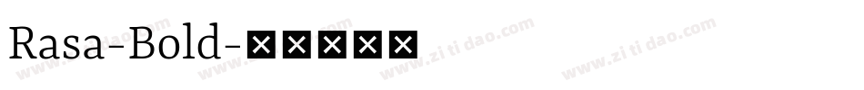 Rasa-Bold字体转换